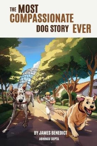 Cover of Roscoe the most compassionate dog story