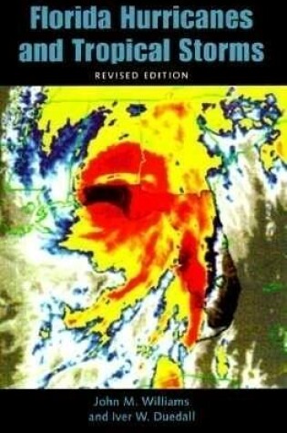 Cover of Florida Hurricanes and Tropical Storms