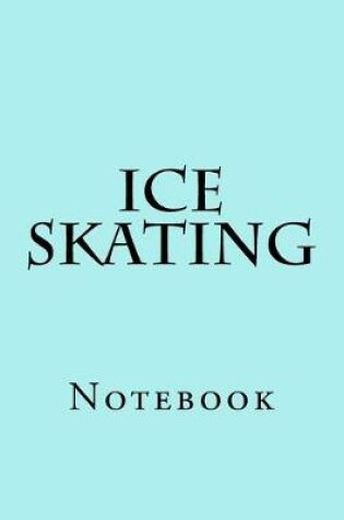 Cover of Ice Skating