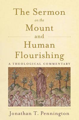 Book cover for The Sermon on the Mount and Human Flourishing