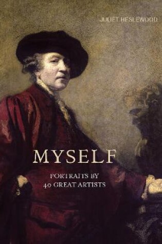 Cover of Myself: Portraits by 40 Great Artists