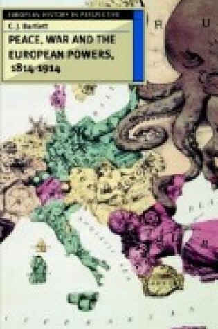 Cover of Peace, War, and the European Powers, 1814-1914