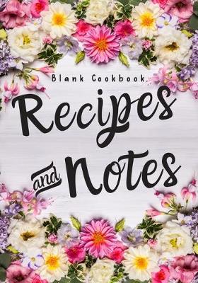 Book cover for Blank Cookbook Recipes and Notes