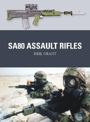 Cover of SA80 Assault Rifles