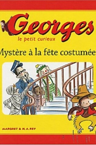 Cover of Mystere a LA Fete Costumee