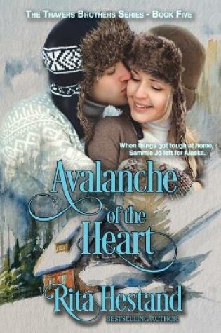 Cover of Avalanche of the Heart