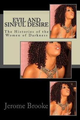 Book cover for Evil and Sinful Desire