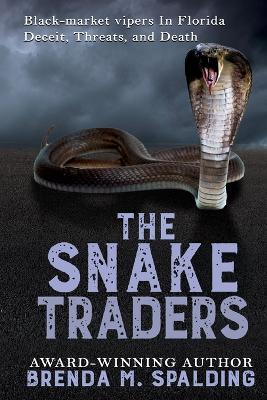 Book cover for The Snake Traders