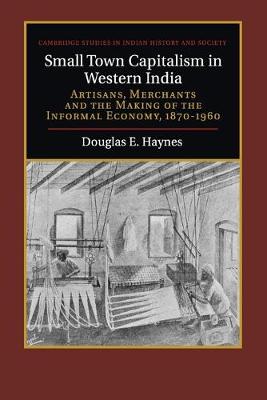 Book cover for Small Town Capitalism in Western India