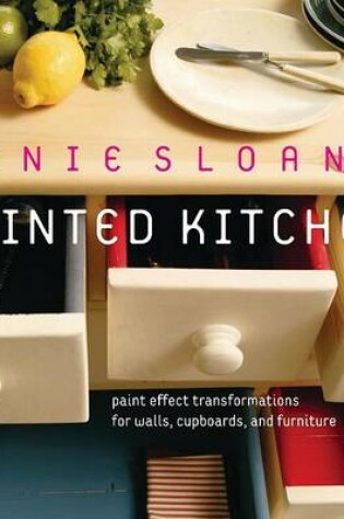 Cover of Annie Sloan's Painted Kitchen