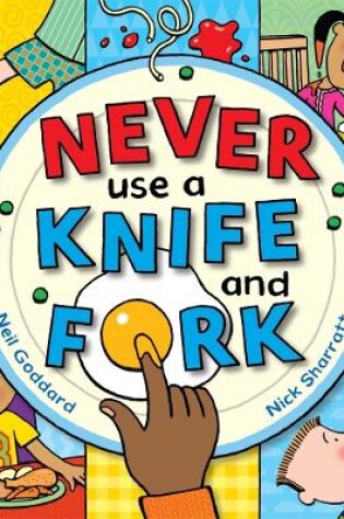 Cover of Never Use a Knife and Fork