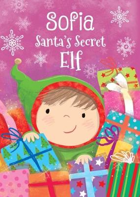 Book cover for Sofia - Santa's Secret Elf