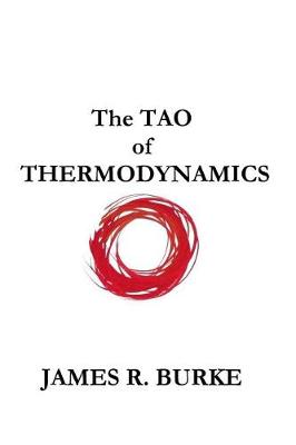 Book cover for The TAO of THERMODYNAMICS