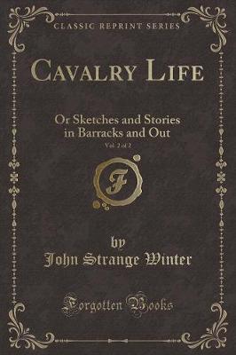 Book cover for Cavalry Life, Vol. 2 of 2