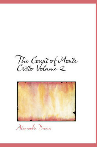 Cover of The Count of Monte Cristo Volume 2