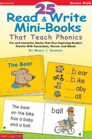 Cover of 25 Read & Write Mini-Books That Teach Phonics