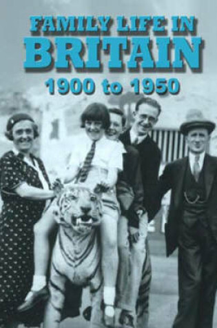 Cover of Family Life In Britain