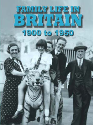 Book cover for Family Life In Britain