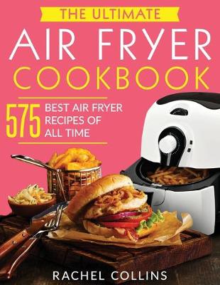 Book cover for The Ultimate Air Fryer Cookbook