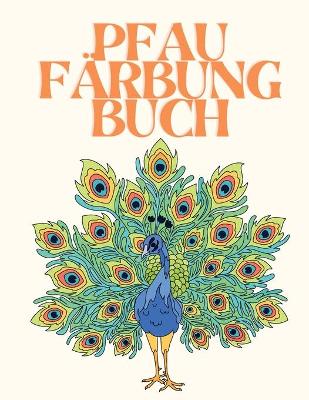 Book cover for Pfau Farbung Buch