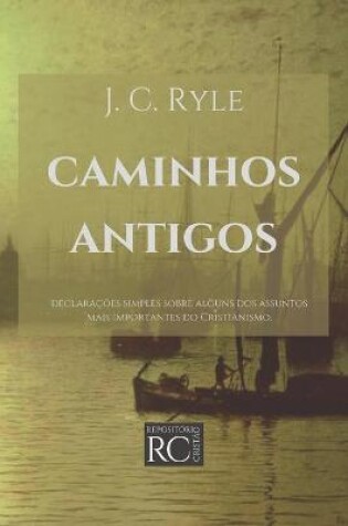 Cover of Caminhos Antigos