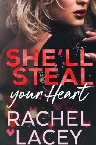 Cover of She'll Steal Your Heart