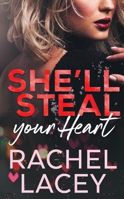 Book cover for She'll Steal Your Heart