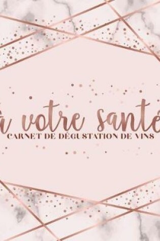 Cover of A Votre Sante