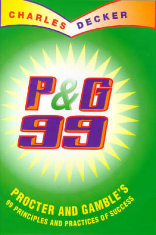 Cover of P & G 99 Principles and Practices of Pro