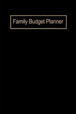 Cover of Family Budget Planner