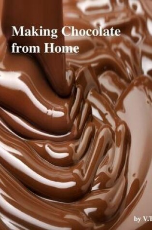 Cover of Making Chocolate from Home