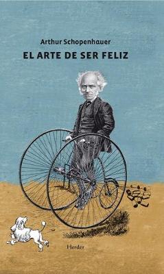 Book cover for Arte de Ser Feliz, El