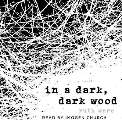 Book cover for In a Dark, Dark Wood