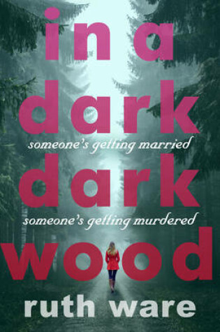 Cover of In a Dark, Dark Wood