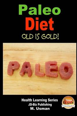 Book cover for Paleo Diet - Old is Gold!