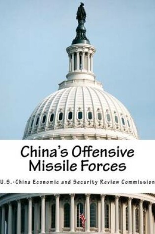 Cover of China's Offensive Missile Forces