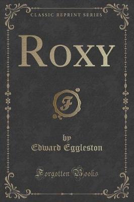 Book cover for Roxy (Classic Reprint)