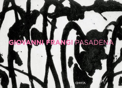 Book cover for Giovanni Frangi: Pasadena