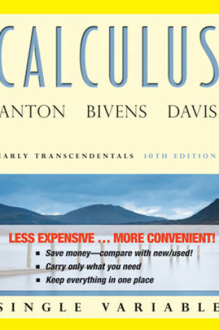 Cover of Calculus: Early Transcendentals Single Variable 10e Binder Ready Version + WileyPLUS Registration Card