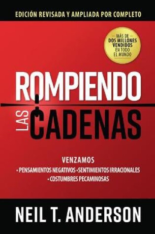 Cover of Rompiendo Las Cadenas (Edicion Ampliada Y Revisada)