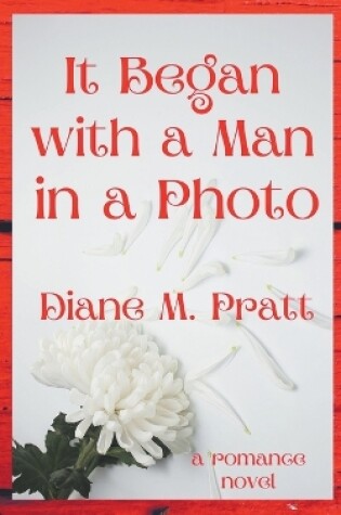 Cover of It Began with a Man in a Photo