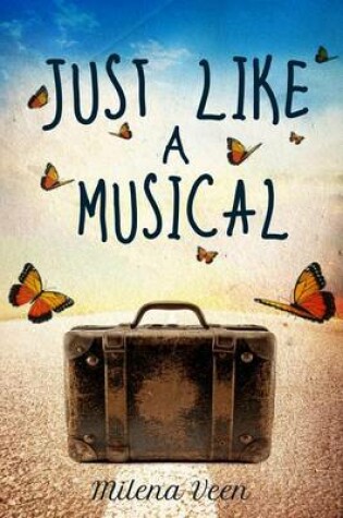 Cover of Just Like a Musical
