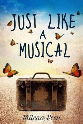 Book cover for Just Like a Musical