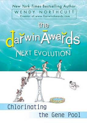 Book cover for The Darwin Awards Next Evolution