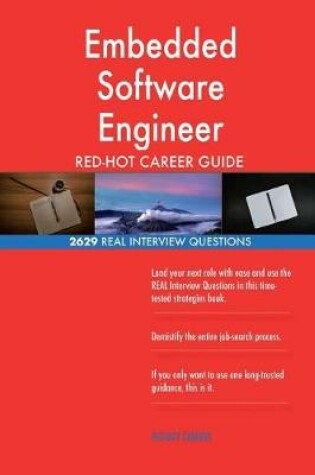 Cover of Embedded Software Engineer Red-Hot Career Guide; 2629 Real Interview Questions