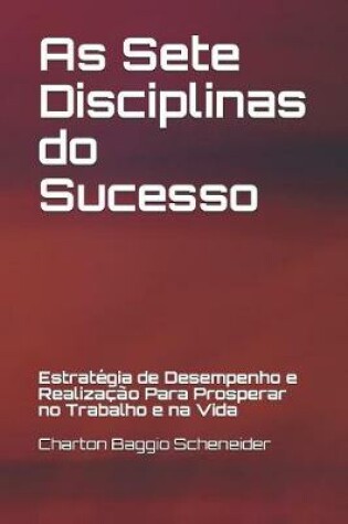 Cover of As Sete Disciplinas do Sucesso