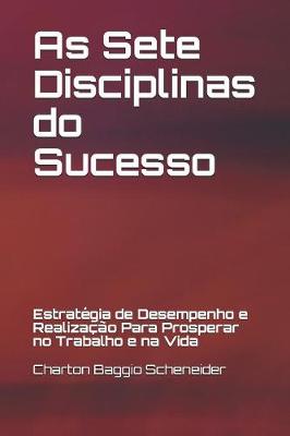 Book cover for As Sete Disciplinas do Sucesso