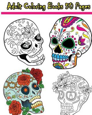 Book cover for Adult Coloring Books 50 Pages