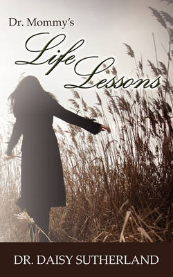 Book cover for Dr. Mommy's Life Lessons