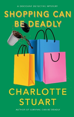 Book cover for Shopping Can Be Deadly